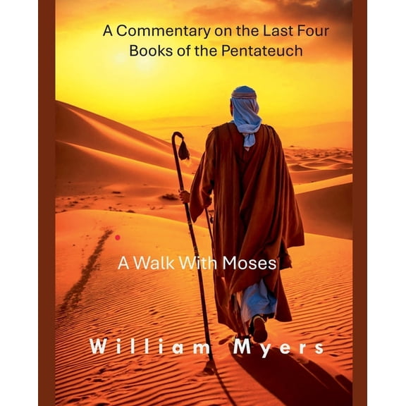 A Walk With Moses, (Paperback)