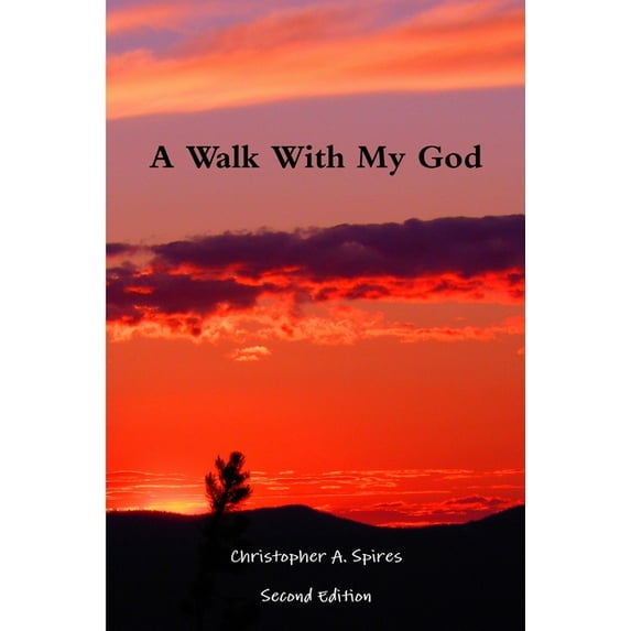 A Walk With My God, (Paperback)