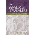 thumbnail image 1 of Pre-Owned A Walk in Jerusalem: Stations of the Cross (Paperback) 0819217352 9780819217356, 1 of 1