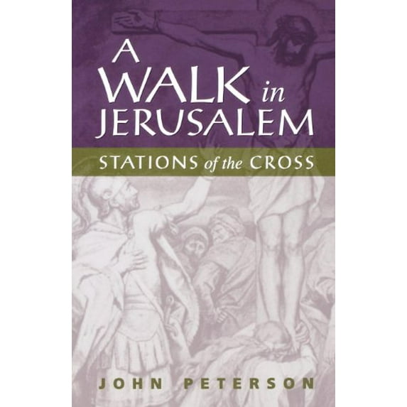 Pre-Owned A Walk in Jerusalem: Stations of the Cross (Paperback) 0819217352 9780819217356