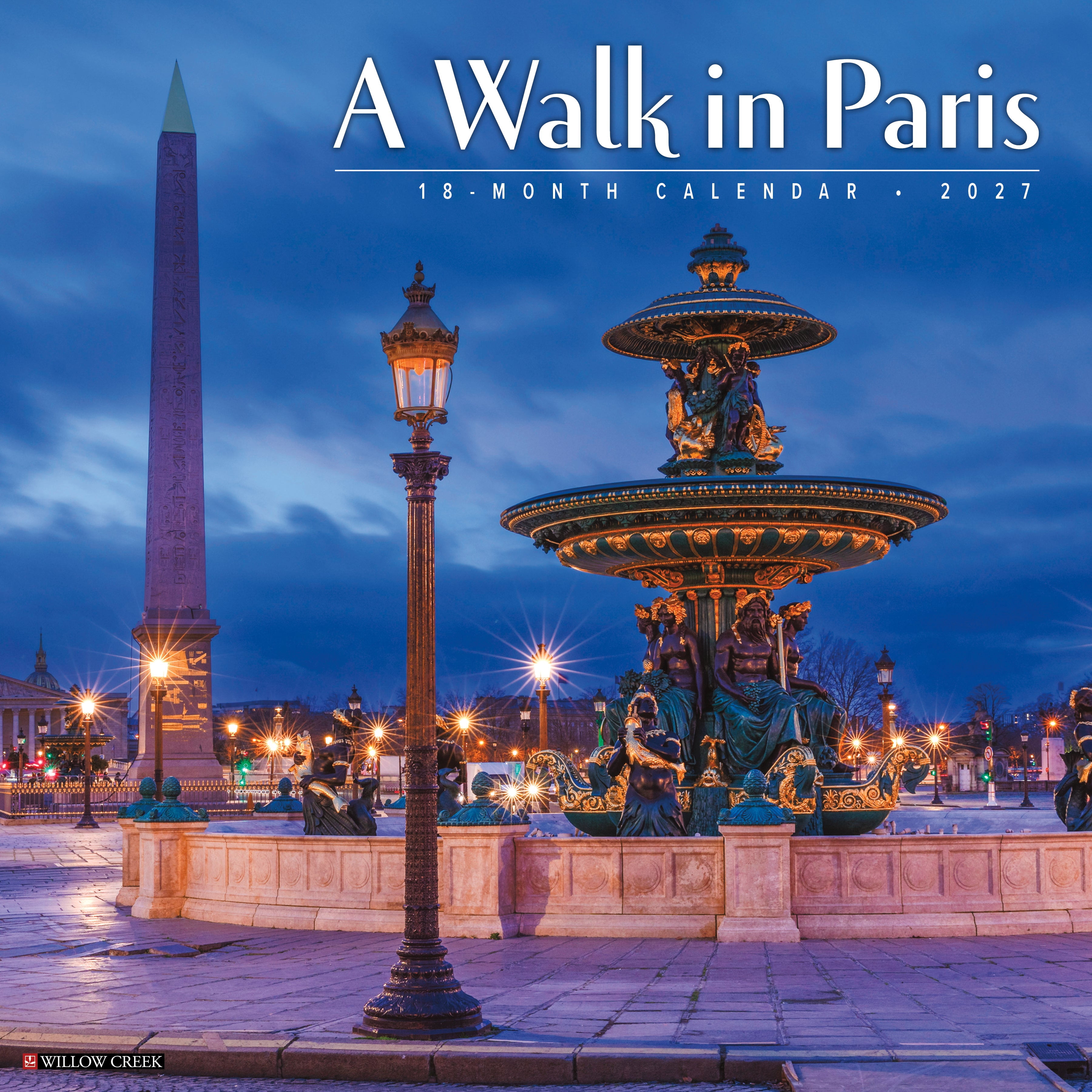 Willow Creek Press, A Walk in Paris 2027 Wall Calendar