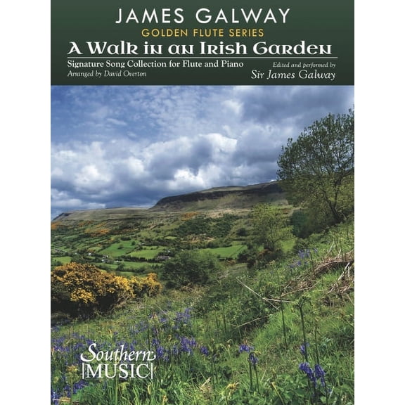 A Walk in an Irish Garden for Flute and Piano Sheet Music Collection James Galway: Golden Flute Series Irish Melody Conc, (Paperback)