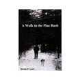 thumbnail image 1 of A Walk in the Pine Bush, (Paperback), 1 of 1