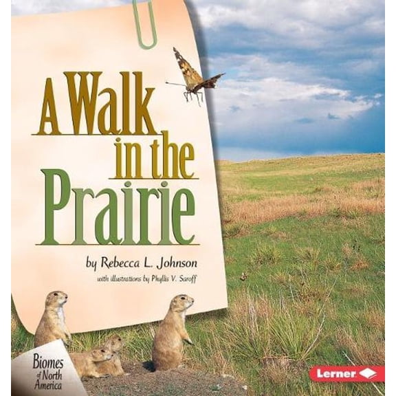 A Walk in the Prairie (Paperback)