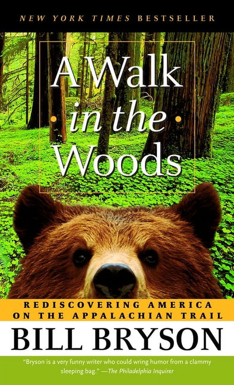 BILL BRYSON A Walk in the Woods: Rediscovering America on the Appalachian Trail, (Paperback)