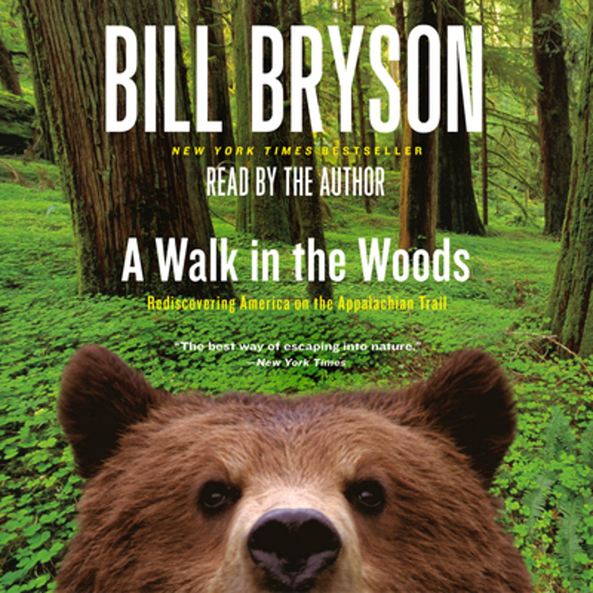 Pre-Owned A Walk in the Woods: Rediscovering America on Appalachian Trail (Audiobook 9780553455922) by Bill Bryson