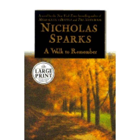 Pre-Owned A Walk to Remember, by Nicholas Sparks, (Hardcover), FICTION / Romance / Contemporary, English
