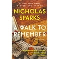 thumbnail image 1 of Pre-Owned A Walk to Remember (Mass Market Paperback) 1538764709 9781538764701, 1 of 1