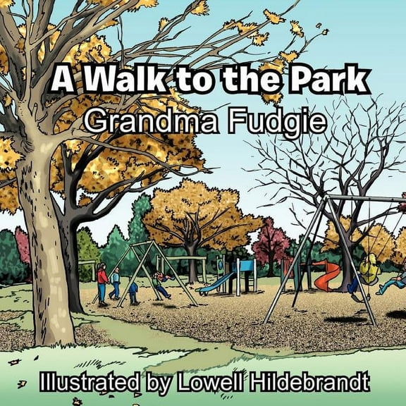 A Walk to the Park (Paperback)