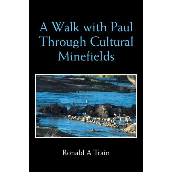 A Walk with Paul Through Cultural Minefields (Paperback)