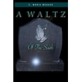 thumbnail image 1 of A Waltz Of The South Paperback 1519100825 9781519100825 C. Marie Weaver, 1 of 1