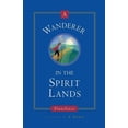 thumbnail image 1 of A Wanderer in the Spirit Lands, (Paperback), 1 of 1