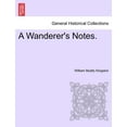 thumbnail image 1 of A Wanderer's Notes., (Paperback), 1 of 1