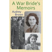 A War Bride's Memoirs, Paperback