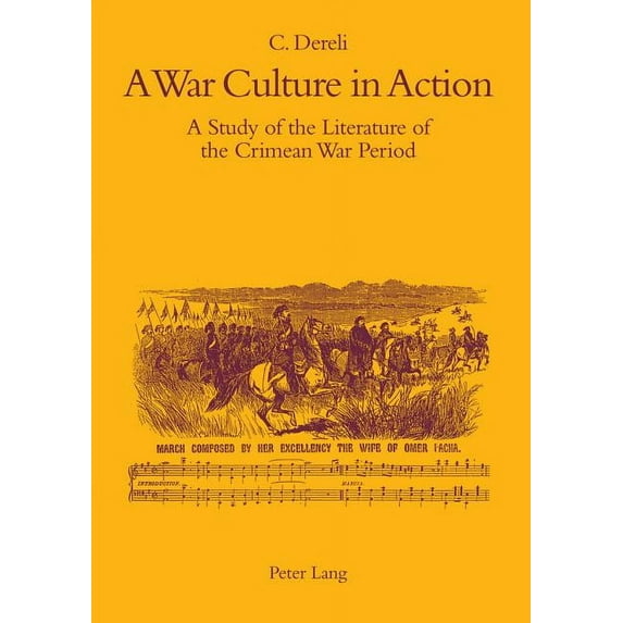 A War Culture in Action (Paperback)