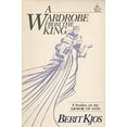 thumbnail image 1 of Pre-Owned A Wardrobe from the King (Paperback) 0896934195 9780896934191, 1 of 1