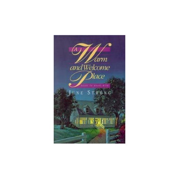 Pre-Owned A Warm and Welcome Place (Paperback) 0828007306 9780828007306
