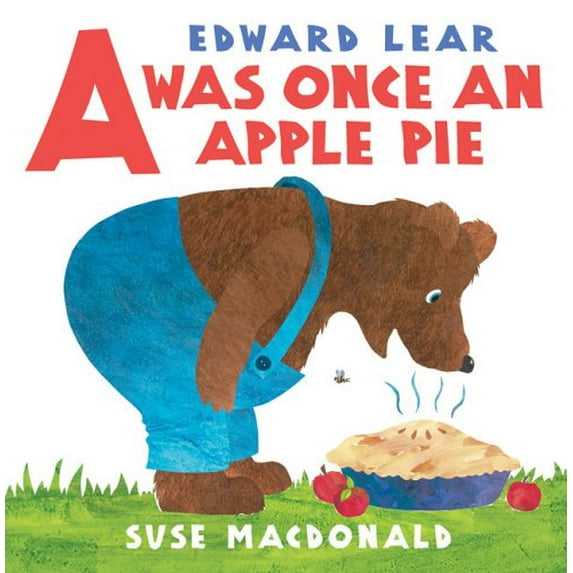 Pre-Owned A Was Once an Apple Pie (Hardcover) by Suse MacDonald, Edward Lear