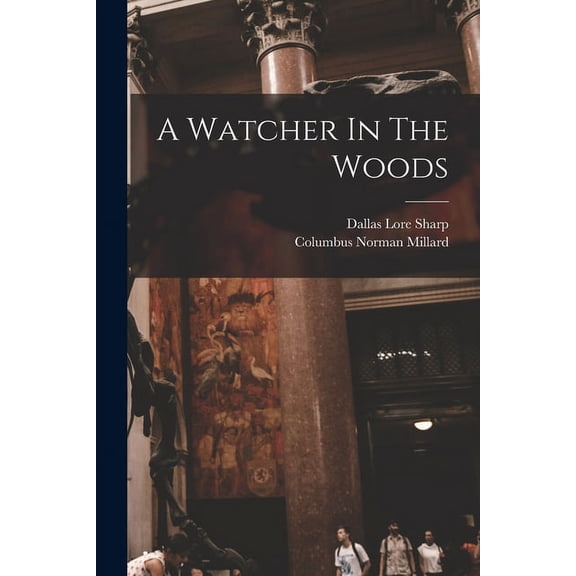 A Watcher In The Woods (Paperback)