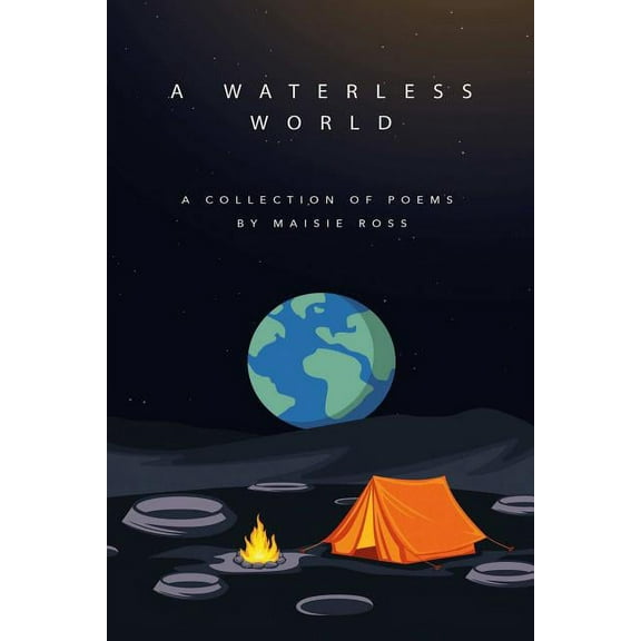 A Waterless World, (Paperback)