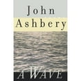 thumbnail image 1 of Pre-Owned A Wave: Poems (Paperback) 0374525471 9780374525477, 1 of 1