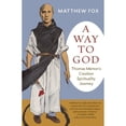 thumbnail image 1 of Pre-Owned A Way to God: Thomas Merton's Creation Spirituality Journey (Paperback) 1608684202 9781608684205, 1 of 1