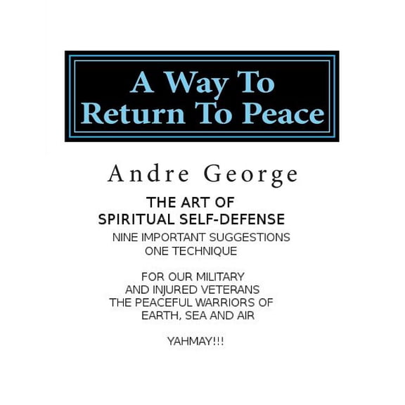 A Way To Return To Peace, (Paperback)
