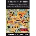 thumbnail image 1 of A Wealth of Numbers: An Anthology of 500 Years of Popular Mathematics Writing, (Hardcover), 1 of 1