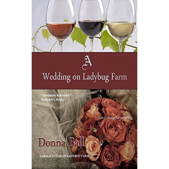 Pre-Owned A Wedding on Ladybug Farm: Volume 6 Paperback