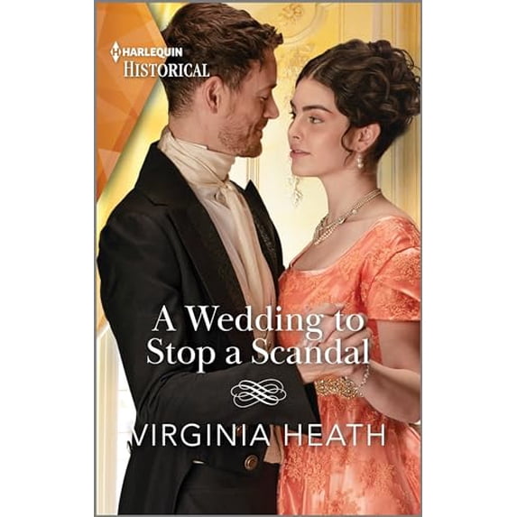 Pre-Owned A Wedding to Stop a Scandal (Mass Market Paperback) 1335595880 9781335595881