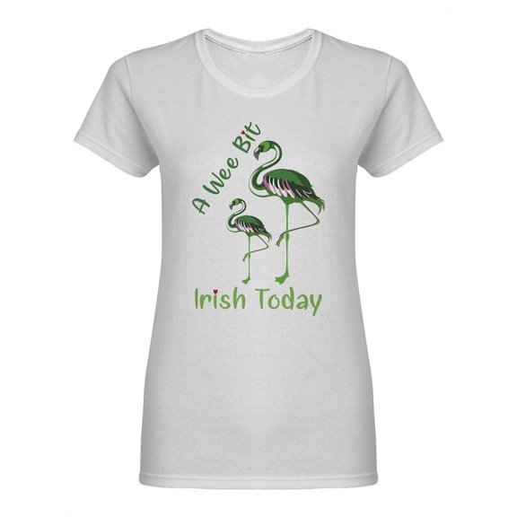 A Wee Bit Irish Today Shaped T-Shirt Women -Image by Shutterstock, Female x-Large