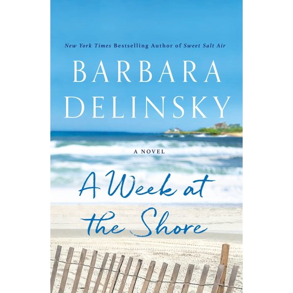 A Week at the Shore : A Novel (Hardcover)