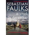 thumbnail image 1 of Pre-Owned A Week in December Paperback Sebastian Faulks, 1 of 1