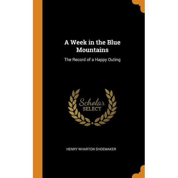 A Week in the Blue Mountains (Hardcover)