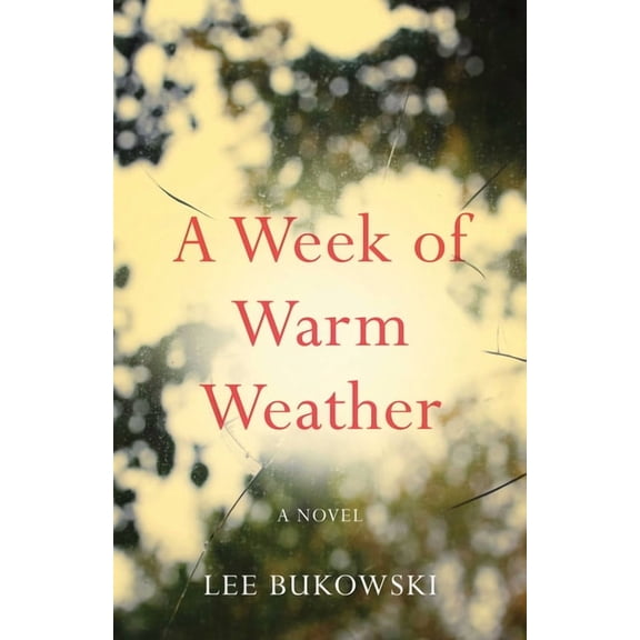 A Week of Warm Weather, (Paperback)