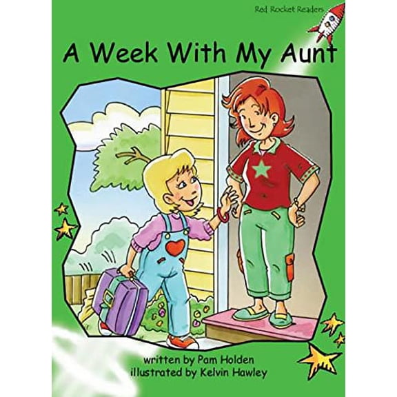 Pre-Owned A Week with My Aunt (Early Level 4 Fiction Set B) Paperback