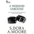 thumbnail image 1 of A Weekend Unbound (Paperback), 1 of 1