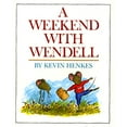thumbnail image 1 of Pre-Owned A Weekend with Wendell: A Hilarious Picture Book About Bossy Cousin Visits and Sharing for Children (Ages 4-8), 9780688140243, 0688140246, Paperback, Illustrated edition, 1 of 1