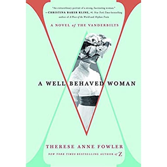 Pre-Owned A Well-Behaved Woman: A Novel of the Vanderbilts (Library Binding) 1432857126 9781432857127