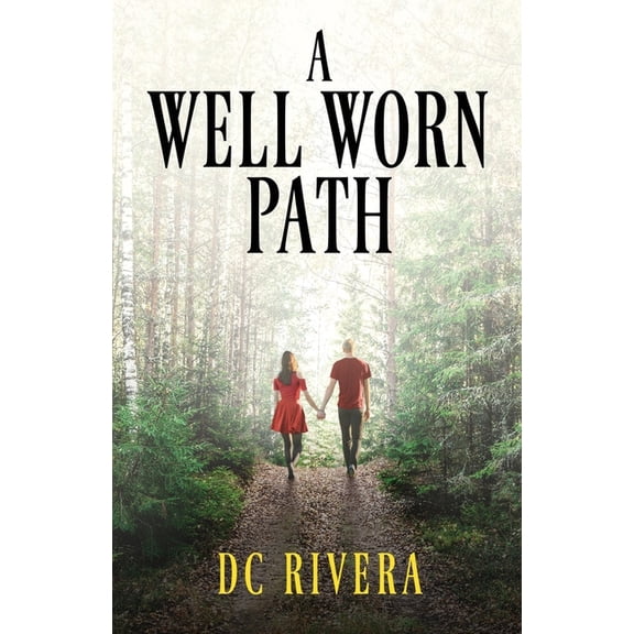 A Well Worn Path, (Paperback)