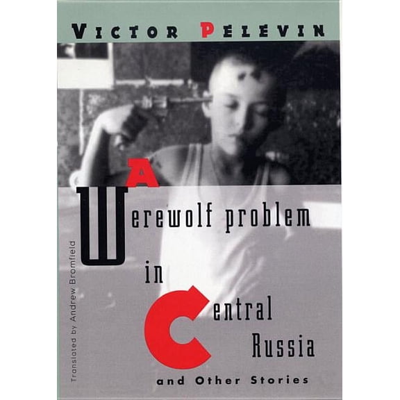 A Werewolf Problem in Central Russia, (Paperback)
