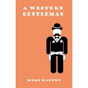 A Western Gentleman, Paperback