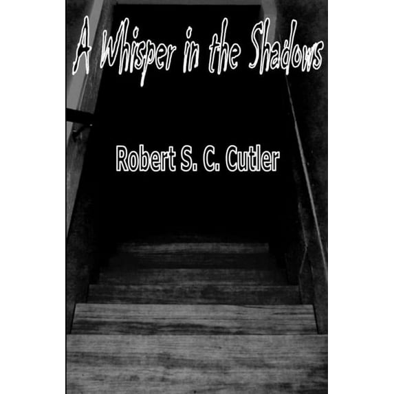A Whisper in the Shadows, (Paperback)