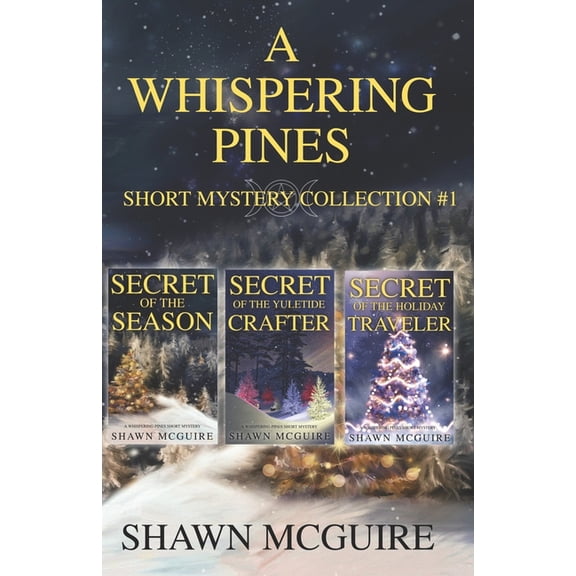 Whispering Pines Short Mysteries A Whispering Pines Short Mysteries Collection #1, (Paperback)