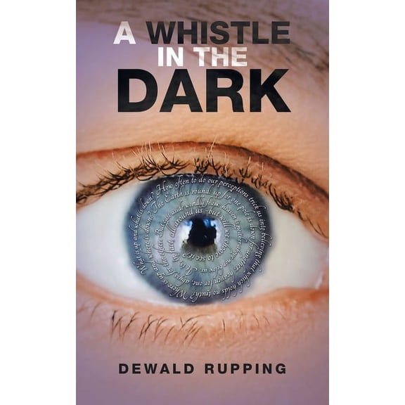 A Whistle in the Dark, (Paperback)