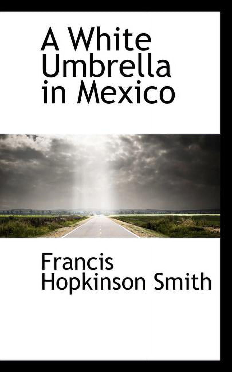 A White Umbrella in Mexico Paperback