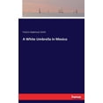 thumbnail image 1 of A White Umbrella in Mexico, (Paperback), 1 of 1