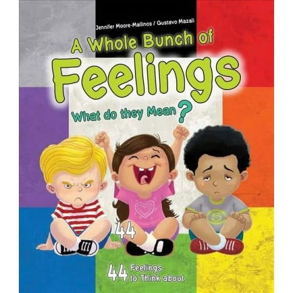 A Whole Bunch of Feelings (Paperback)