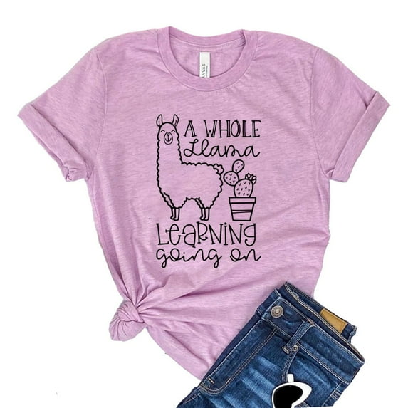 A Whole Llama T-shirt Teacher Shirt Women's Appreciation Tshirt Back To School Shirts Gift For Teacher