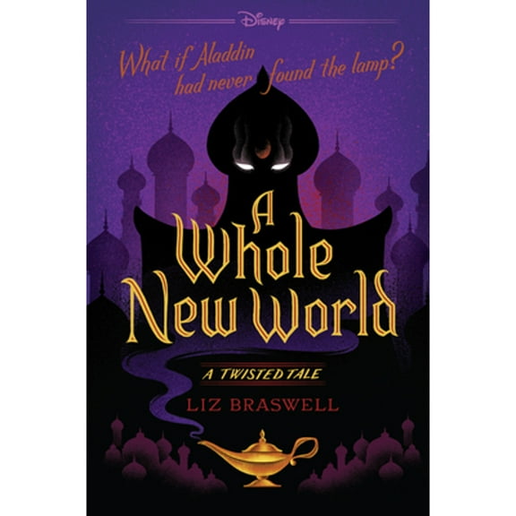 Pre-Owned A Whole New World: A Twisted Tale (Paperback) 148470732X 9781484707326